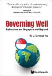 Governing Well: Reflections on Singapore and Beyond